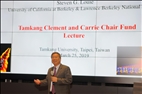 Prof. Steven G. Louie Delivers the 6th Tamkang Clement and Carrie Chair Lecture